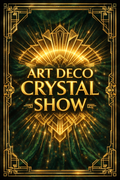 Art Deco Crystals Auction Only